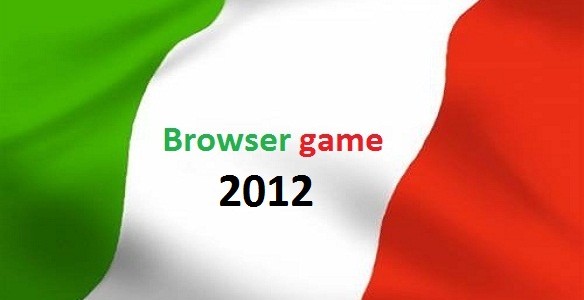 browser game italiani 2012 browser game italiani 2012
