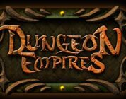 Dungeon Empires: mix tra gioco di ruolo e gestionale