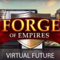 Forge of Empires: ha inizio il Futuro Virtuale